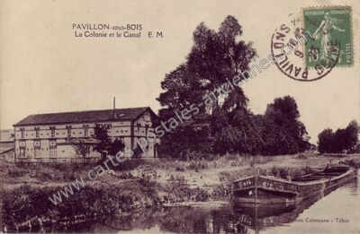 Carte postale ancienne La Colonie et le Canal — Les Pavillons-sous-Bois (Seine-Saint-Denis)