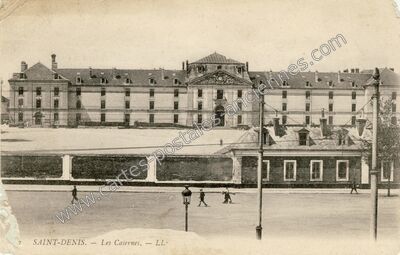 Carte postale ancienne Les Casernes — Saint-Denis (Seine-Saint-Denis)