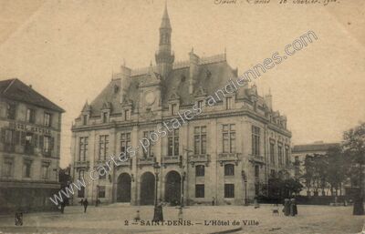 Carte postale ancienne L'Hôtel de Ville — Saint-Denis (Seine-Saint-Denis)