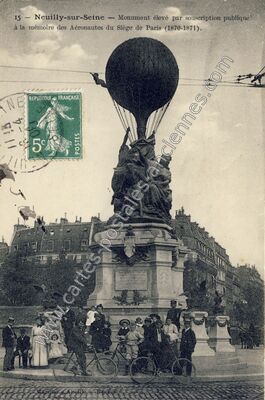 Carte postale ancienne Monument élevé par souscription publique à la mémoire des Aéronautes du Siège de Paris — Neuilly-sur-Seine (Hauts-de-Seine)