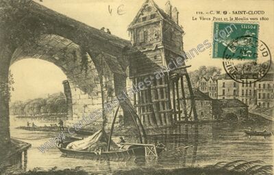 Carte postale ancienne Le Vieux Pont et le Moulin vers 1800 — Saint-Cloud (Hauts-de-Seine)