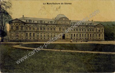 Carte postale ancienne La Manufacture — Sèvres (Hauts-de-Seine)