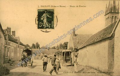 Carte postale ancienne Route de Provins — Balloy (Seine-et-Marne)