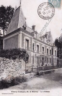 Carte postale ancienne Chateau de Chevry Cossigny — Chevry-Cossigny (Seine-et-Marne)