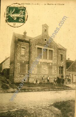 Carte postale ancienne La Mairie et l'Ecole — Boitron (Seine-et-Marne)
