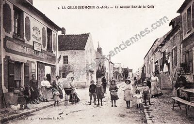 Carte postale ancienne La Grande Rue de la Celle — La Celle-sur-Morin (Seine-et-Marne)