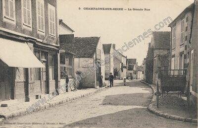 Carte postale ancienne La Grande Rue — Champagne-sur-Seine (Seine-et-Marne)