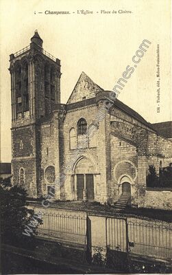 Carte postale ancienne L'Église - Place du Cloître — Champeaux (Seine-et-Marne)