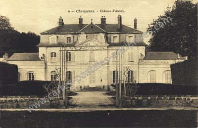 Carte postale ancienne Château d'Aunoy — Champeaux (Seine-et-Marne)