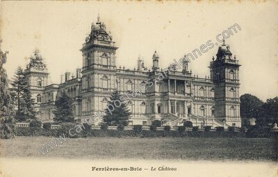 Carte postale ancienne Le Château — Ferrières-en-Brie (Seine-et-Marne)