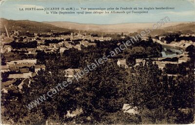 Carte postale ancienne Vue panoramique prise de l'endroit où les Anglais bombardèrent la Ville — La Ferté-sous-Jouarre (Seine-et-Marne)