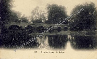 Carte postale ancienne Le Loing — Grez-sur-Loing (Seine-et-Marne)