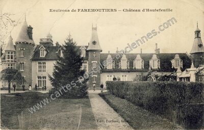 Carte postale ancienne Chateau d'Hautefeuille — Hautefeuille (Seine-et-Marne)