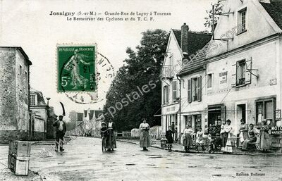 Carte postale ancienne Grande-Rue de Lagny à Tournan Le Restaurant des Cyclistes et du T. C. F — Jossigny (Seine-et-Marne)