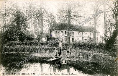 Carte postale ancienne Les Fossés de l’Ancien Château de Mauny — Limoges-Fourches (Seine-et-Marne)