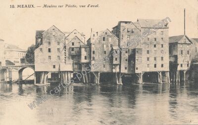 Carte postale ancienne Moulins sur Pilotis, vue d'aval — Meaux (Seine-et-Marne)
