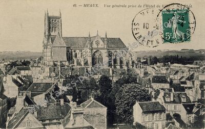 Carte postale ancienne Vue générale prise de l'Hôtel de Ville — Meaux (Seine-et-Marne)