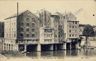 Carte postale ancienne Les Moulins de l'Echelle — Meaux (Seine-et-Marne)