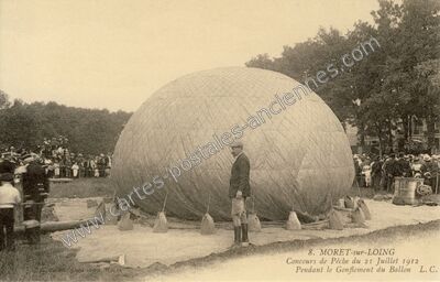Carte postale ancienne Concours de Pêche du 21 Juillet 1912 Pendant le Gonflement du Ballon — Moret-sur-Loing (Seine-et-Marne)