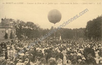 Carte postale ancienne Concours de Pêche du 21 Juillet 1912 - Enlèvement du Ballon - « Lâchez-tout ! — Moret-sur-Loing (Seine-et-Marne)