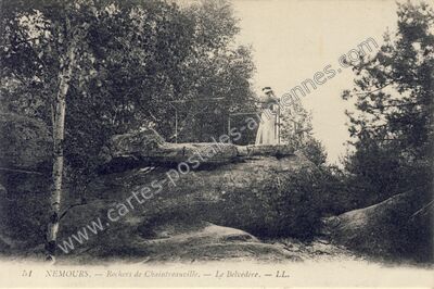 Carte postale ancienne Rochers de Chaintreauville. — Le Belvédère — Nemours (Seine-et-Marne)