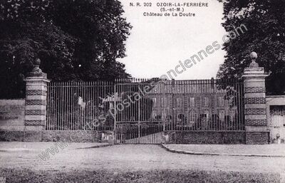 Carte postale ancienne Chateau de la Doutre — Ozoir-la-Ferrière (Seine-et-Marne)