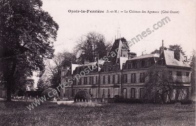Carte postale ancienne Chateau des Agneaux — Ozoir-la-Ferrière (Seine-et-Marne)