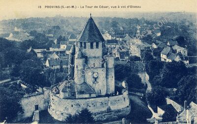 Carte postale ancienne La Tour de César, vue à vol d'Oiseau — Provins (Seine-et-Marne)