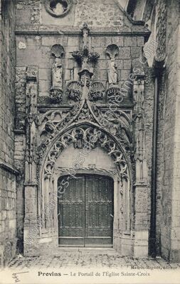 Carte postale ancienne Le Portail de l'Église Sainte-Croix — Provins (Seine-et-Marne)