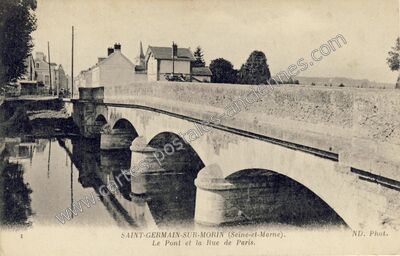 Carte postale ancienne Le Pont et la Rue de Paris — Saint-Germain-sur-Morin (Seine-et-Marne)