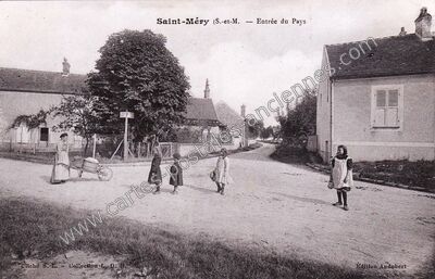 Carte postale ancienne Entrée du Pays — Saint-Méry (Seine-et-Marne)