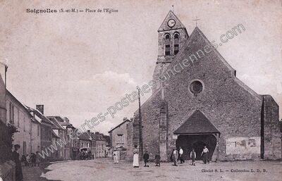 Carte postale ancienne Soignolles — Soignolles-en-Brie (Seine-et-Marne)