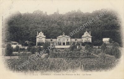 Carte postale ancienne Château des Pressoirs du Roi - La Ferme — Thomery (Seine-et-Marne)