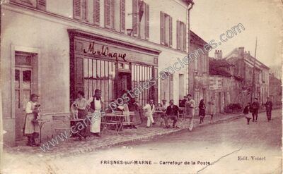 Carte postale ancienne Carrefour de la Poste — Fresnes-sur-Marne (Seine-et-Marne)