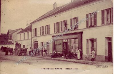 Carte postale ancienne Hôtel Voldet — Fresnes-sur-Marne (Seine-et-Marne)
