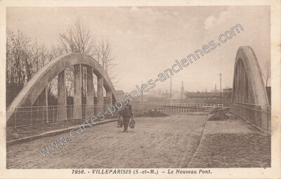 Carte postale ancienne Le Nouveau Pont — Villeparisis (Seine-et-Marne)