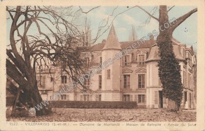 Carte postale ancienne Domaine de Morfondé — Maison de Retraite — Armée du Salut — Villeparisis (Seine-et-Marne)
