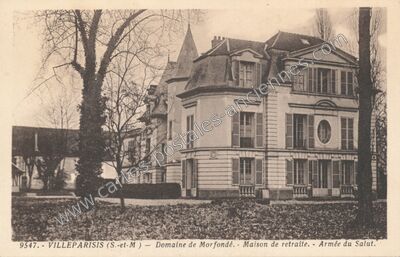 Carte postale ancienne Domaine de Morfondé. Maison de retraite. Armée du Salut — Villeparisis (Seine-et-Marne)