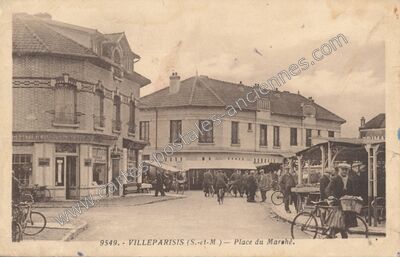 Carte postale ancienne Place du Marché — Villeparisis (Seine-et-Marne)