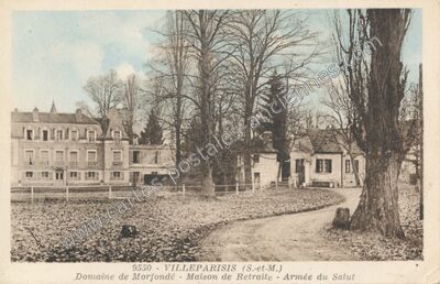 Carte postale ancienne Domaine de Morfondé - Maison de Retraite - Armée du Salut — Villeparisis (Seine-et-Marne)