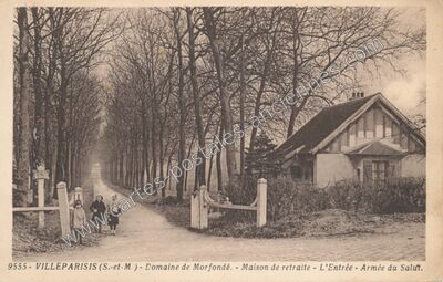 Carte postale ancienne Domaine de Morfondé. - Maison de retraite - L'Entrée - Armée du Salut — Villeparisis (Seine-et-Marne)