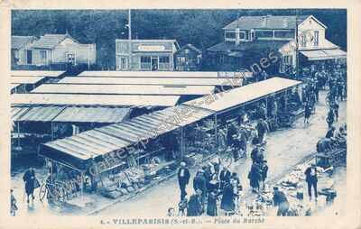 Carte postale ancienne Place du Marché — Villeparisis (Seine-et-Marne)