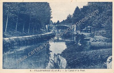 Carte postale ancienne Le Canal et le Pont — Villeparisis (Seine-et-Marne)