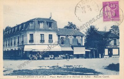 Carte postale ancienne Place Mattcoti et le Bureau de Tabac - Maison Carré — Villeparisis (Seine-et-Marne)