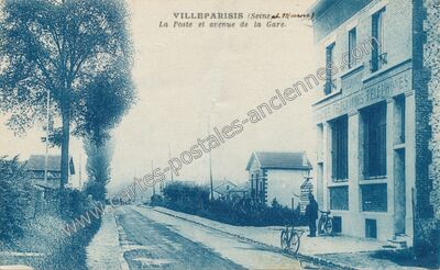 Carte postale ancienne La Poste et avenue de la Gare — Villeparisis (Seine-et-Marne)