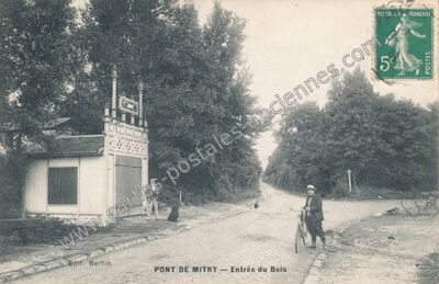 Carte postale ancienne Pont de Mitry — Entrée du Bois — Mitry-Mory (Seine-et-Marne)