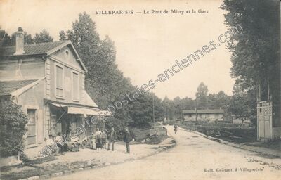Carte postale ancienne Le Pont de Mitry et la Gare — Villeparisis (Seine-et-Marne)
