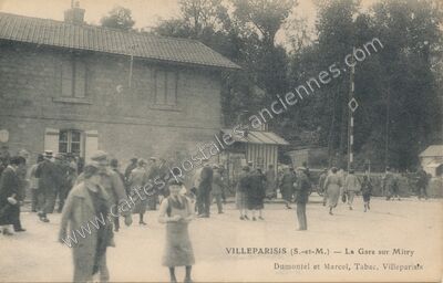 Carte postale ancienne La Gare sur Mitry — Villeparisis (Seine-et-Marne)