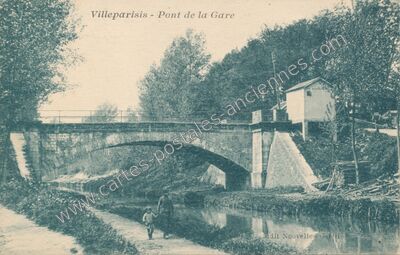 Carte postale ancienne Pont de la Gare — Villeparisis (Seine-et-Marne)