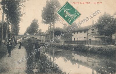 Carte postale ancienne Le Pont — Mitry-Mory (Seine-et-Marne)